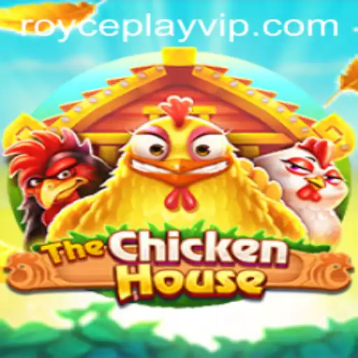The Exciting World of TheChickenHouse: A Deep Dive into ROYCE PLAY